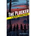The Plucker: A Beastly Crimes Book (#4)