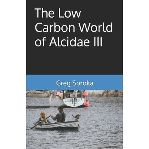The Low Carbon World of Alcidae III