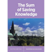 The Sum of Saving Knowledge