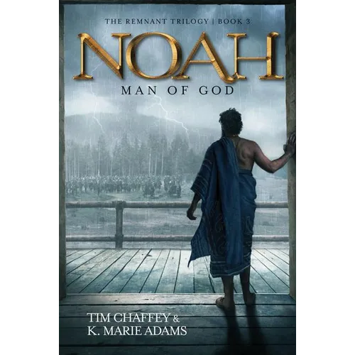 Noah: Man of God