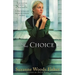 The Choice