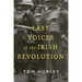 Last Voices of the Irish Revolution