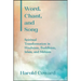 Word, Chant, and Song: Spiritual Transformation in Hinduism, Buddhism, Islam, and Sikhism