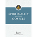 Spirituality of the Gospels