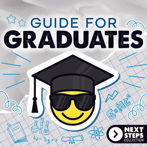 Guide for Graduates: Guide for Graduates