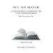 My Memoir: A Life Journey