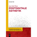 Postdigitale Ästhetik