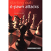 Starting Out: D-Pawn Attacks