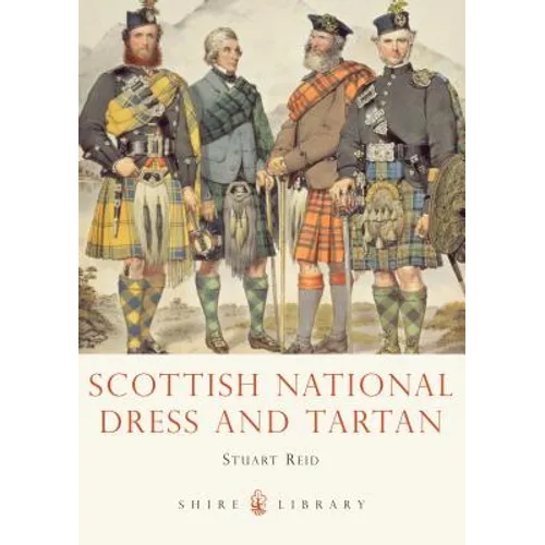Scottish National Dress and Tartan