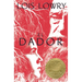 El Dador: The Giver (Spanish Edition), a Newbery Award Winner