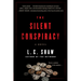 The Silent Conspiracy