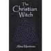 The Christian Witch: Beginners Guide to Christian Witchcraft and Ritualistic Magic