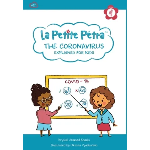 The Coronavirus Explained for Kids