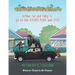 The Adventures of Arthur-Sal and Abby-Is: Arthur-Sal and Abby-Is Go to the Avanti Park and Zoo