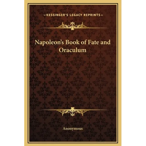 Napoleon's Book of Fate and Oraculum