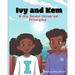 Ivy and Kem and The Seven Universal Principles