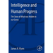 Intelligence and Human Progress: The Story of What Was Hidden in Our Genes