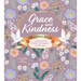 Grace and Kindness Coloring Book: A Coloring Book of Devotion, Encouragement, and Inner Peace - Over 100 Pages to Color