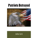 Patriots Betrayed