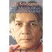 The Mystique of Enlightenment: The Radical Ideas of U.G. Krishnamurti