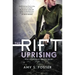 The Rift Uprising: Book One of the Rift Uprising Trilogy