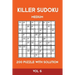 Killer Sudoku Medium 200 Puzzle WIth Solution Vol 6: Advanced Puzzle Sumdoku Book,9x9, 2 puzzles per page