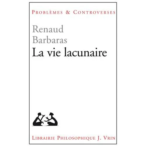 La Vie Lacunaire