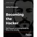 Becoming the Hacker