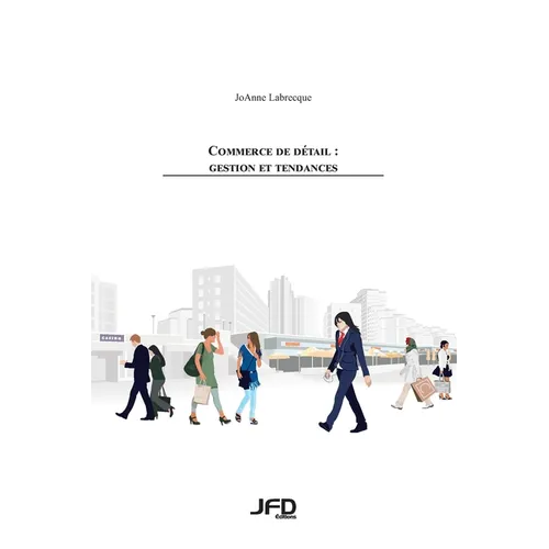 Commerce de détail: gestion et tendances