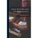 Paul Revere and his Engraving