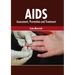 Aids: Assessment, Prevention and Treatment