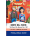Cuentos Wela Told Me: That Scared the Beeswax Out of Me!: A Bilingual Capirotada of Musings (Extended Edition)