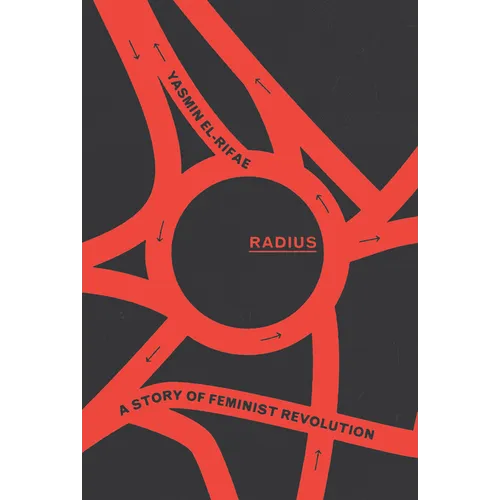 Radius: A Story of Feminist Revolution
