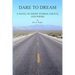 Dare to Dream