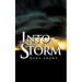 Into the Storm