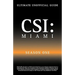 Ultimate Unofficial Csi Miami Season One Guide: Csi Miami Season 1 Unofficial Guide