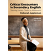 Critical Encounters in Secondary English: Teaching Literary Theory to Adolescents