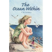 The Ocean Within
