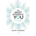 The Most Powerful You: 7 Bravery-Boosting Paths to Career Bliss