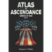 ATLAS in ASCENDANCE: America at War (Book III)