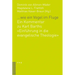 ... Wie Ein Vogel Im Fluge: Ein Kommentar Zu Karl Barths Einfuhrung in Die Evangelische Theologie