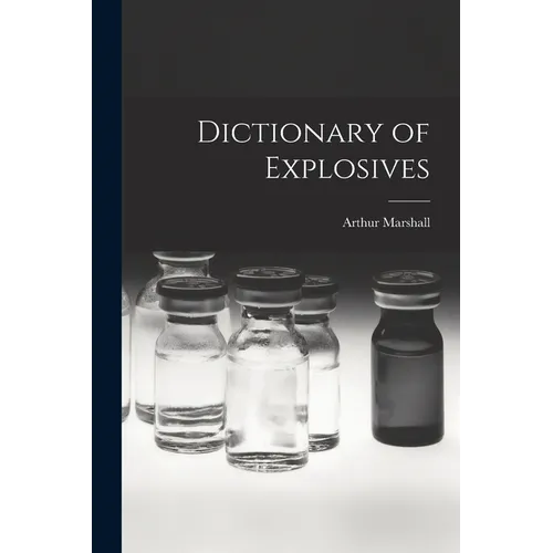 Dictionary of Explosives