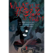 What the #@&% Is That?: The Saga Anthology of the Monstrous and the Macabre