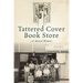Tattered Cover Book Store: A Storied History