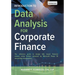 Data Analysis for Corporate Finance: Building financial models using SQL, Python, and MS PowerBI