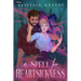 A Spell for Heartsickness: A Romantasy