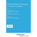 Multimodality in Language and Speech Systems