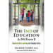 The End of Education as We Know It: Regenerative Learning for Complex Times