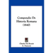Compendio De Historia Romana (1840)