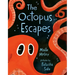 The Octopus Escapes